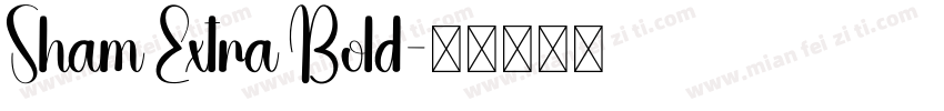 Sham Extra Bold字体转换